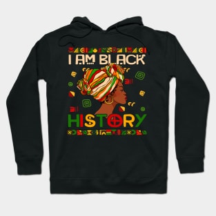 I Am Black History Month African American For Womens Girls Hoodie